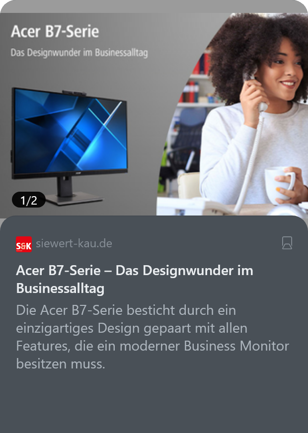 siewert-kau.de
Acer B7-Serie – Das Designwunder im Businessalltag

Die Acer B7-Serie besticht durch ein einzigartiges Design gepaart mit allen Features, die ein moderner Business Monitor besitzen muss.