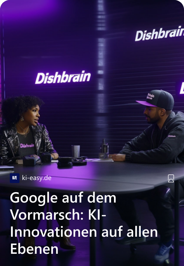 Google auf dem Vormarsch: KI-Innovationen auf allen Ebenen 